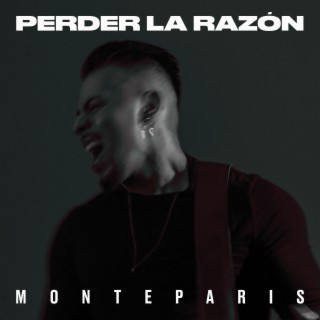 Perder la razón lyrics | Boomplay Music