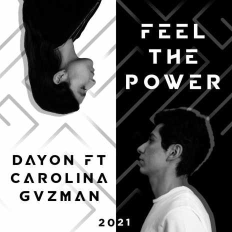 Feel The Power ft. Carolina Gvzman | Boomplay Music