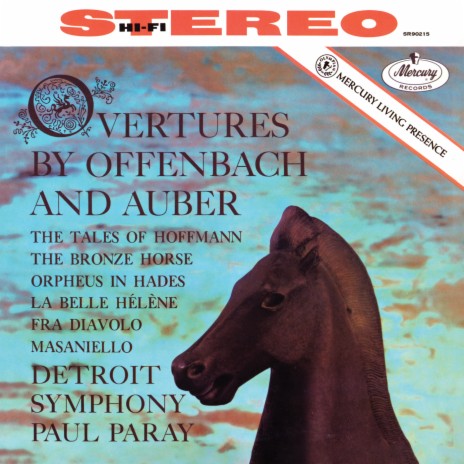 Auber: The Bronze Horse: Overture ft. Paul Paray | Boomplay Music