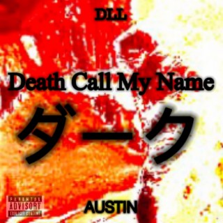 Death Call My Name