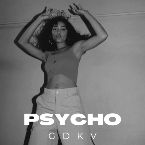 Psycho | Boomplay Music