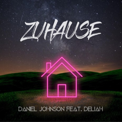 Zuhause ft. DELIAH | Boomplay Music