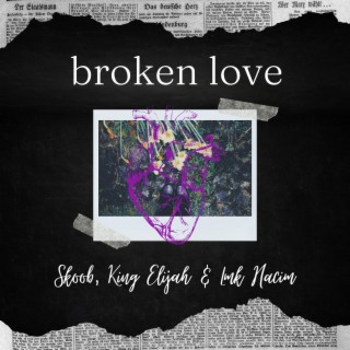 broken love