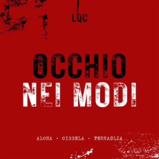 Occhio nei modi (Deeo Remix) ft. Oissela, Ferraglia & Deeo lyrics | Boomplay Music