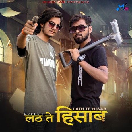 LATH TE HISAB ft. BUFFER & ABHI SAINI | Boomplay Music