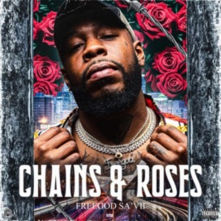 Chains & Roses