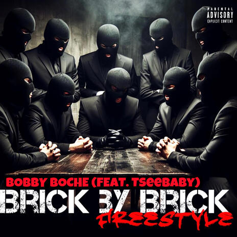 Brick by brick (Freestyle) ft. Tseebaby | Boomplay Music