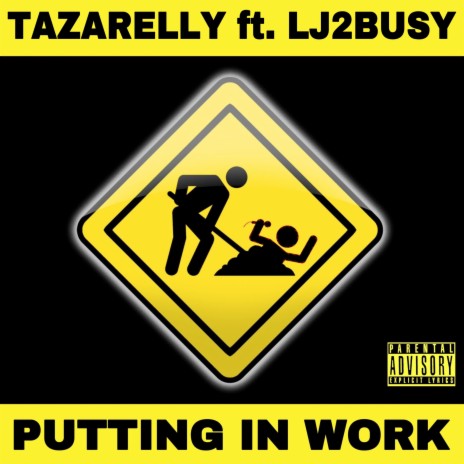Putting in Work ft. Lj2busy | Boomplay Music