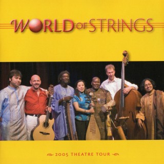 World of Strings (Live 2005 Theatre Tour)