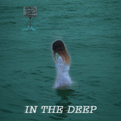 In the Deep | Boomplay Music