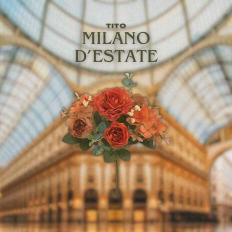 Milano D'Estate | Boomplay Music
