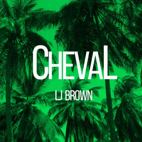 Cheval | Boomplay Music