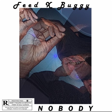 NOBODY ft. Buggy | Boomplay Music
