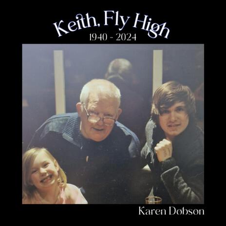 Keith, Fly High | Boomplay Music