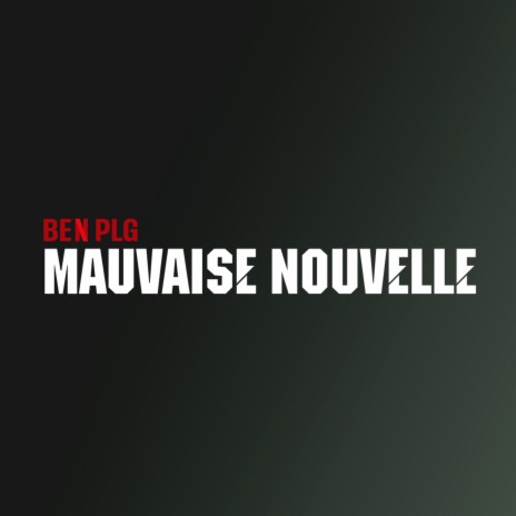 Mauvaise nouvelle | Boomplay Music