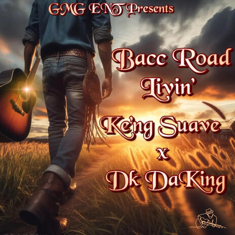 Bacc Road Livin' ft. DkDaKing | Boomplay Music