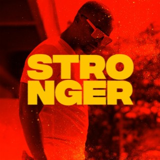 Stronger lyrics | Boomplay Music