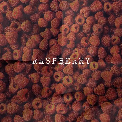 raspberry | Boomplay Music