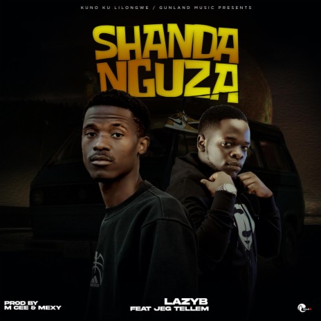 SHANDANGUZA ft. LazyB | Boomplay Music