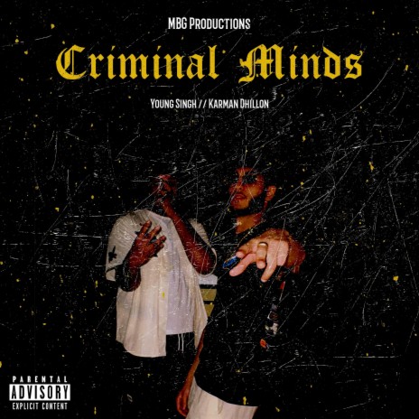 Criminal Minds ft. Karman Dhillon | Boomplay Music
