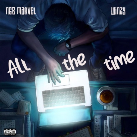 All The Time ft. Winzy Prod