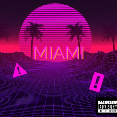 Miami | Boomplay Music