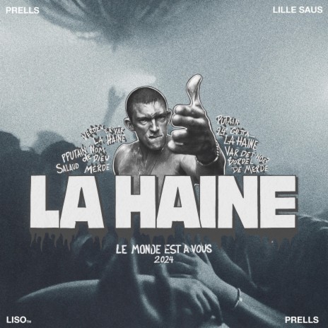 La haine 2024 ft. Lille Saus | Boomplay Music