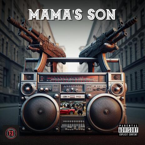 Mama's Son | Boomplay Music