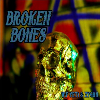 Broken Bones