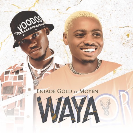 Waya ft. moyen | Boomplay Music