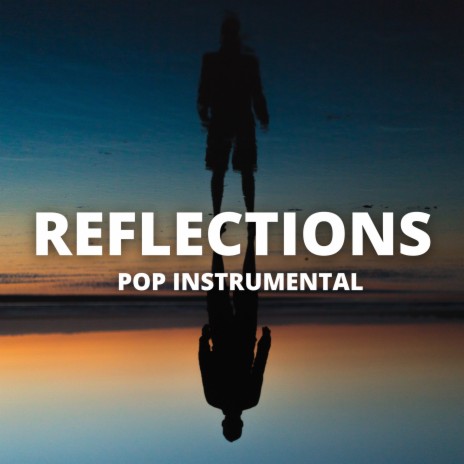 Reflections (Pop Instrumental)