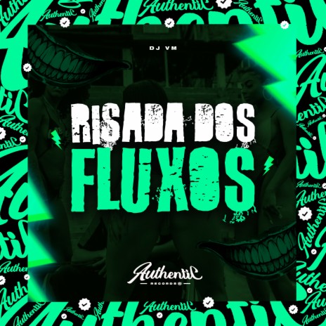 Risada dos Fluxos | Boomplay Music