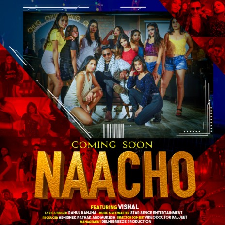 NAACHO ft. Vishal | Boomplay Music
