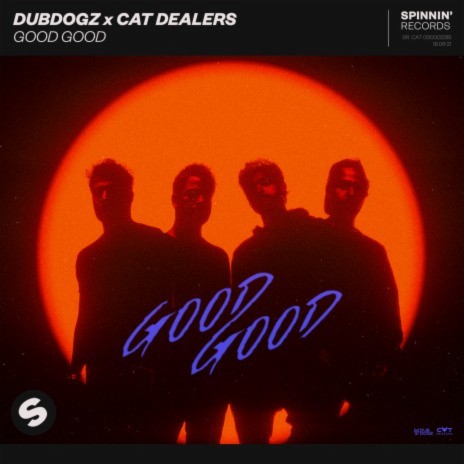 Good Good ft. Cat Dealers | Boomplay Music