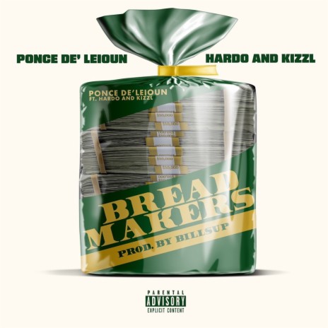 Bread Makers (feat. Hardo & Kizzl) | Boomplay Music