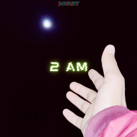 2 A.m | Boomplay Music