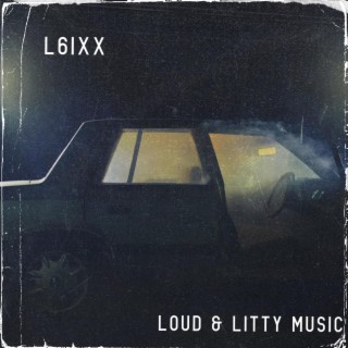 LOUD & LITTY MUSIC