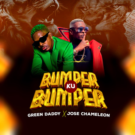 Bumper Ku Bumper ft. Jose chameleon | Boomplay Music