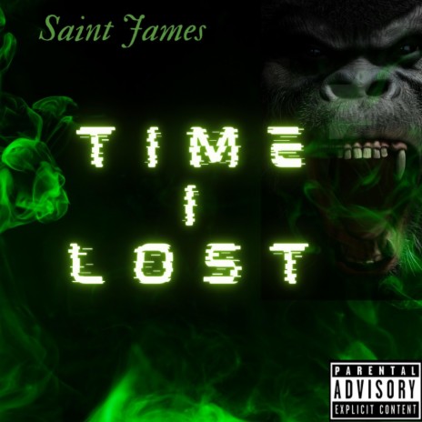 Time I lost | Boomplay Music