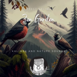 Zen Garden - Kalimba and Nature Sounds