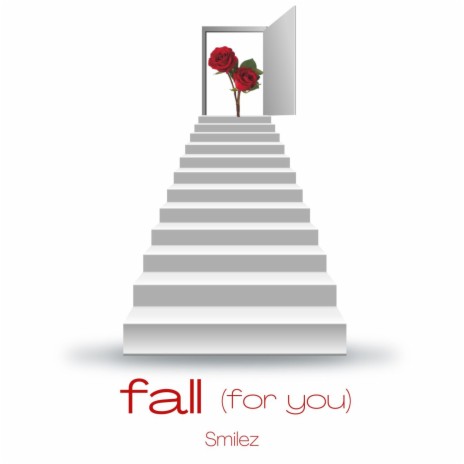 Fall (For You) | Boomplay Music