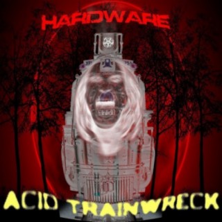 Acid Trainwreck