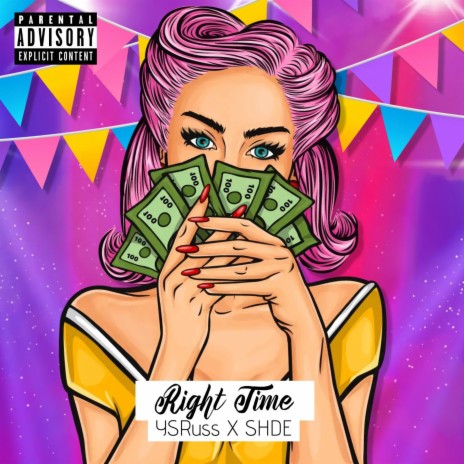 Right Time ft. SHDE | Boomplay Music