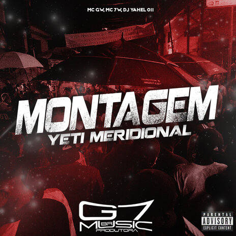 Montagem Yeti Meridional (feat. MC BM OFICIAL) | Boomplay Music