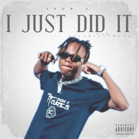 I just did it | Boomplay Music