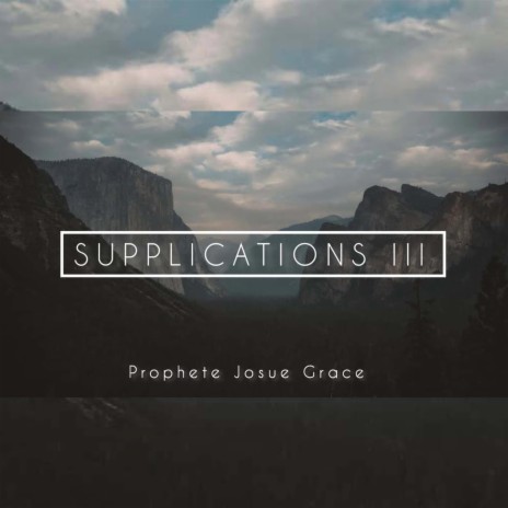 Supplications 3 | Boomplay Music