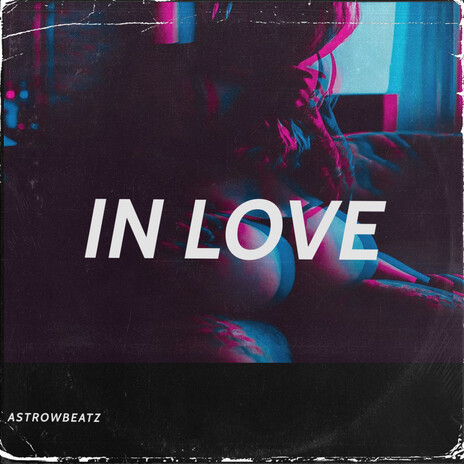 In Love | Boomplay Music