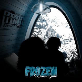 FROZEN lyrics | Boomplay Music