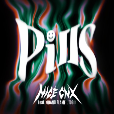 PILLS ft. GBANG FLAME & Tobii | Boomplay Music