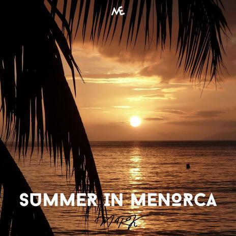 Summer in Menorca | Boomplay Music